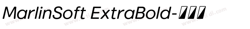 MarlinSoft ExtraBold字体转换
